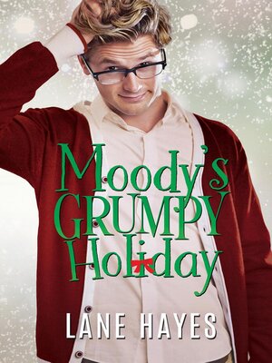 cover image of Moody's Grumpy Holiday